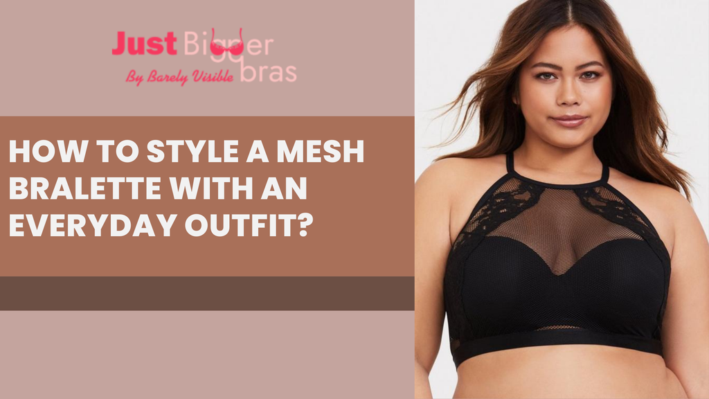 How to Style a Mesh Bralette With an Everyday Outfit?